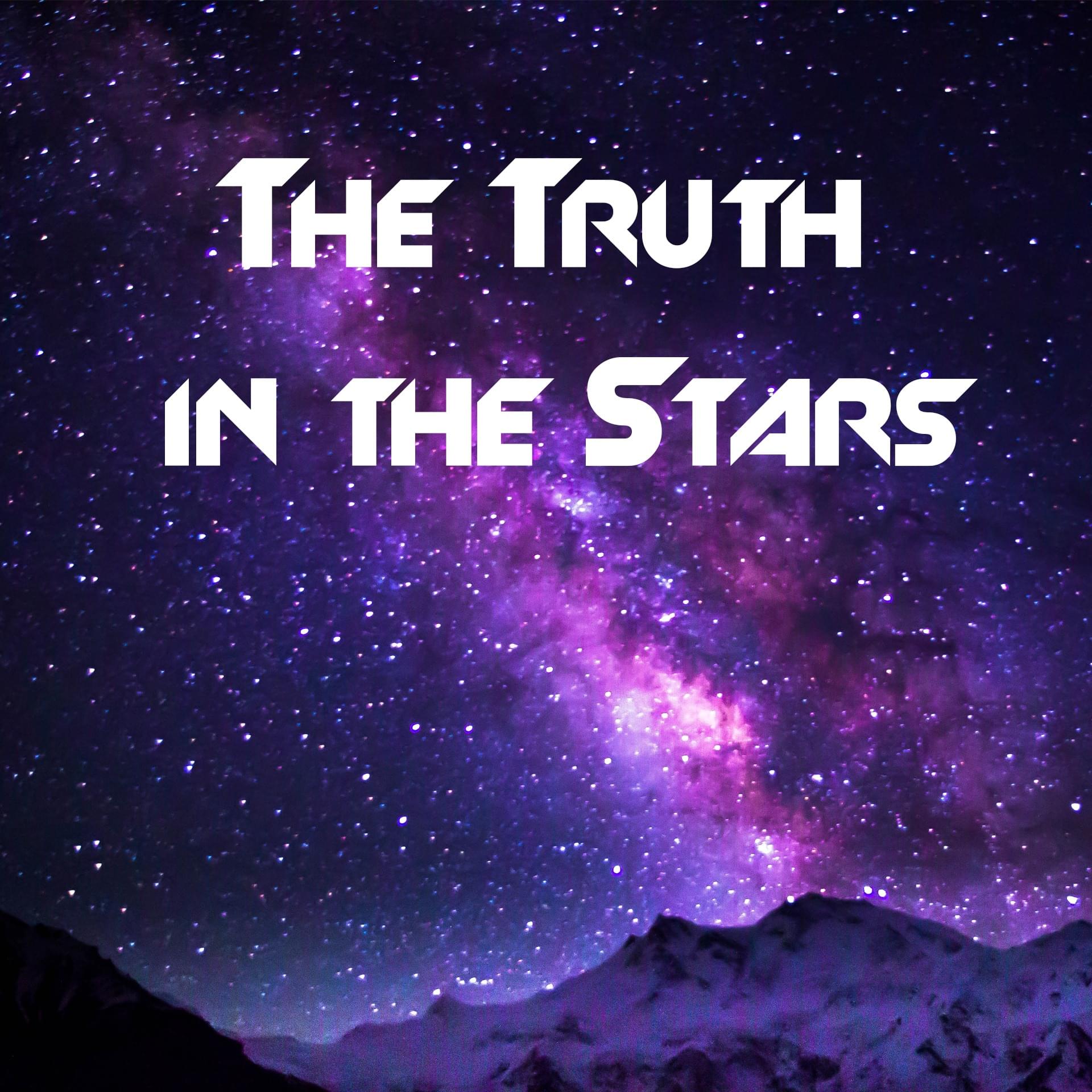 Truth in the stars